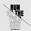 Run on the Wild Side New York City t-shirt design template